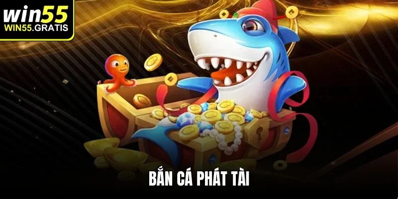 Bắn cá phát tiền